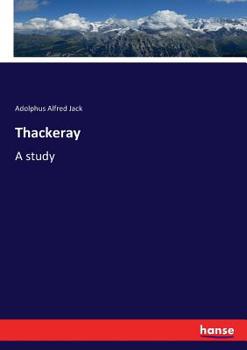 Paperback Thackeray: A study Book
