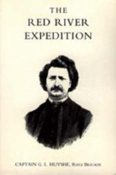 Paperback Red River Expedition (Dominion of Canada 1870) Book