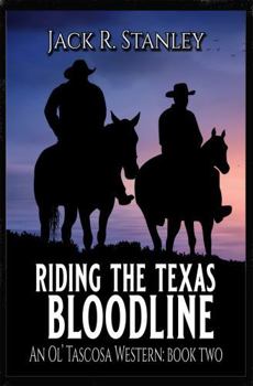 Riding The Texas Bloodline