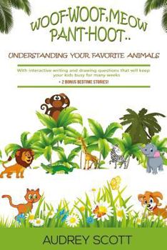 Paperback Woof-Woof, Meow, Pant-hoot...: Understanding your favorite animals Book