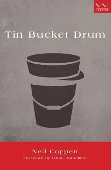 Paperback Tin Bucket Drum: A Play Book