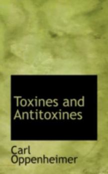 Paperback Toxines and Antitoxines Book