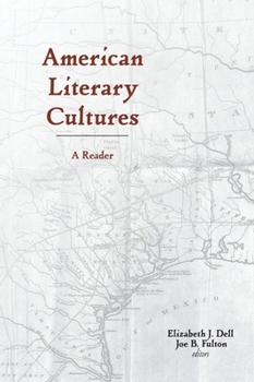 Paperback American Literary Cultures: A Reader Book