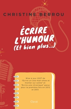 Paperback Écrire l'humour [French] Book