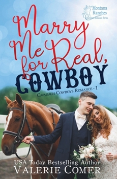 Paperback Marry Me for Real, Cowboy: a fake engagement Montana Ranches Christian Romance Book