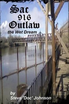 Paperback Sac Outlaw - the Wet Dream Book