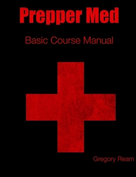 Paperback Prepper Med Basic Course Manual Book