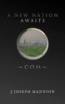Paperback A New Nation Awaits: Com Book