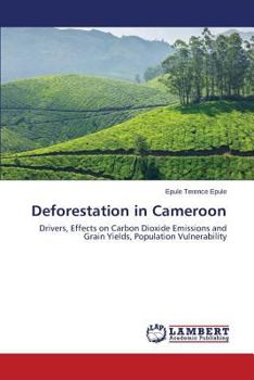 Paperback Deforestation in Cameroon Book