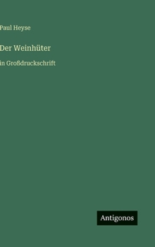 Hardcover Der Weinhüter: in Großdruckschrift [German] Book
