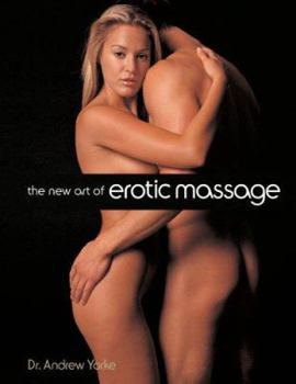 Paperback The New Art of Erotic Massage Book