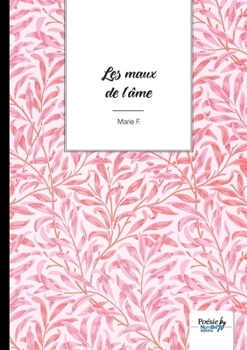 Paperback Les maux de l'âme [French] Book