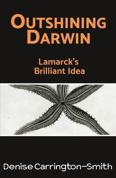 Paperback Outshining Darwin Book