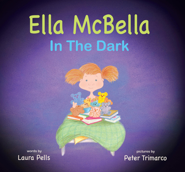 Hardcover Ella McBella in the Dark Book