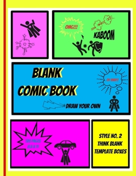 Blank Comic Book | Style No. 2: Thin 3, 5, 7 & 9 blank panels (8.5 x 11 size 120 pages)