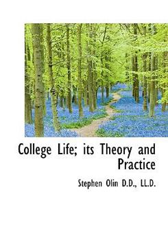 Hardcover College Life; Its Theory and Practice Book