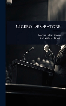 Cicero De Oratore (Latin Edition)