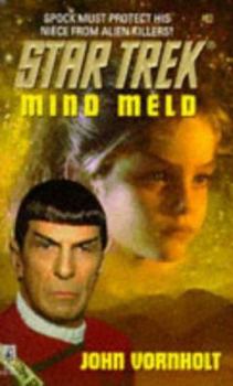 Mind Meld - Book #82 of the Star Trek: The Original Series