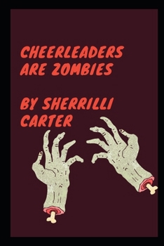 Paperback Cheerleaders Are Zombies Book