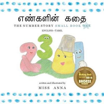 Paperback The Number Story 1 எண்களின் கதை: Small Book One English-Tamil [Tamil] Book
