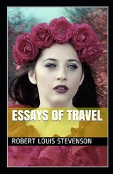 Paperback Essays of Travel Annotated Book