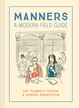 Hardcover Manners: A Modern Field Guide Book
