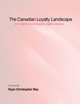 Paperback The Canadian Loyalty Landscape Book