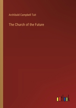 Paperback The Church of the Future Book