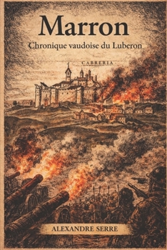Paperback Marron: Chronique Vaudoise du Luberon [French] Book