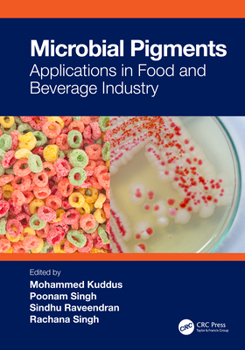 Hardcover Microbial Pigments: Applications in Food and Beverage Industry Book