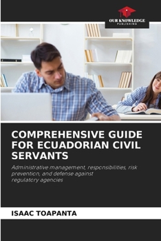 Paperback Comprehensive Guide for Ecuadorian Civil Servants Book