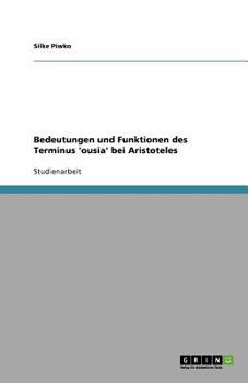 Paperback Bedeutungen und Funktionen des Terminus 'ousia' bei Aristoteles [German] Book