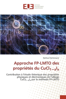 Paperback Approche FP-LMTO des propriétés du CuCl1-xIx [French] Book