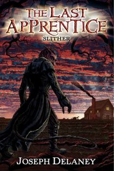 Slither - Book #11 of the Last Apprentice