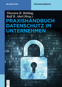 Hardcover Praxishandbuch Datenschutz im Unternehmen [German] Book