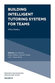 Hardcover Building Intelligent Tutoring Systems for Teams: What Matters Book