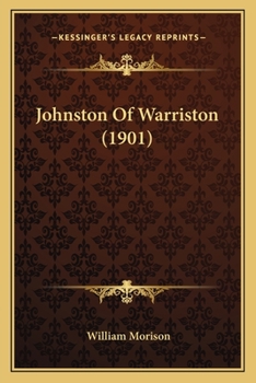 Paperback Johnston Of Warriston (1901) Book