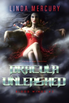 Dracula Unleashed (Blood Wings)