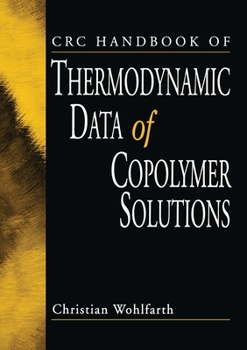 Paperback CRC Handbook of Thermodynamic Data of Copolymer Solutions Book