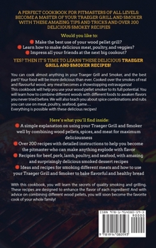 Traeger Grills & Smoker Cookbook: Smoky Recipes and Techniques for the Most Flavorful and Delicious Barbecue