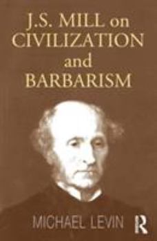 Paperback Mill on Civilization and Barbarism Book