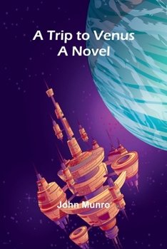 Paperback A Trip to Venus Book