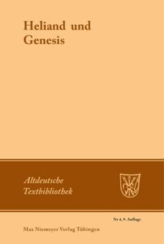 Heliand Und Genesis - Book #4 of the Altdeutsche Textbibliothek