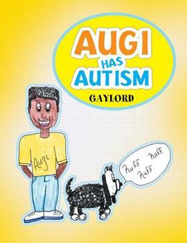 Paperback Augi Has Autism Book