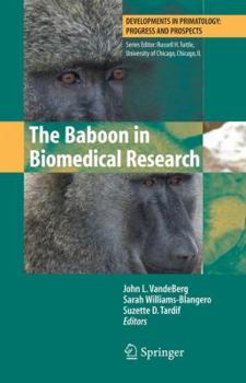 Paperback The Baboon in Biomedical Research Book