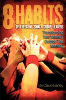 Paperback 8 Habits of Effective Small Group Leaders Book