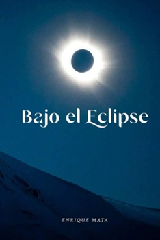 Paperback Bajo El Eclipse [Spanish] Book
