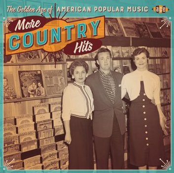 Golden Age of American Popular Music: More Country