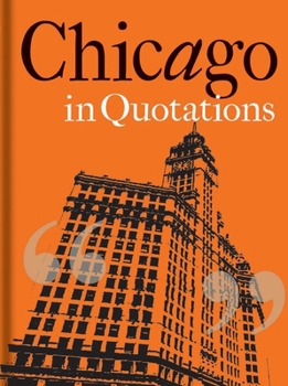 Hardcover Chicago in Quotations Book