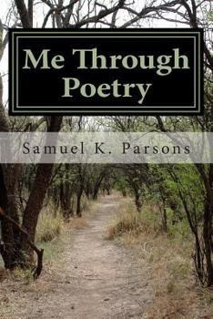 Paperback Me Through Poetry: A Collection of Poetry Book